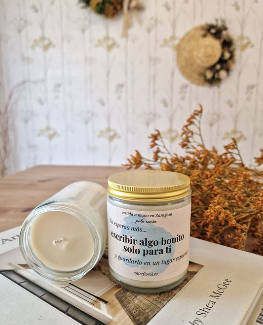 Vela artesanal Velas Inspiradoras – “Escribir algo bonito solo para ti” – Palo Santo hecho a mano en Taller Floral by Vera Kiperi Zaragoza